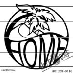 HOTDXF-0116-BEACH HOME DXF SIGN